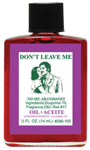 Don’t Leave Me oil